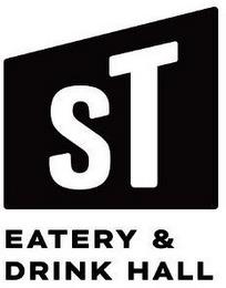 ST EATERY & DRINK HALL trademark