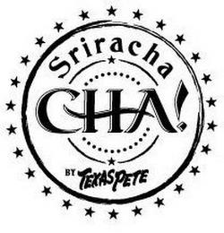 CHA! SRIRACHA BY TEXAS PETE trademark