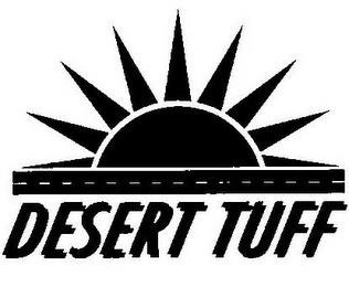 DESERT TUFF trademark