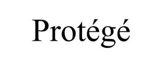 PROTÉGÉ trademark