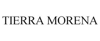 TIERRA MORENA trademark