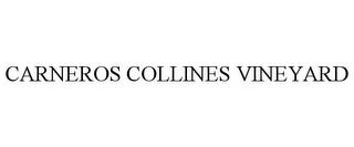 CARNEROS COLLINES VINEYARD trademark