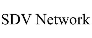 SDV NETWORK trademark