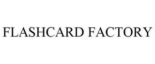 FLASHCARD FACTORY trademark