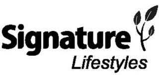 SIGNATURE LIFESTYLES trademark