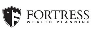 FORTRESS WEALTH PLANNING trademark