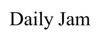 DAILY JAM trademark