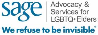 SAGE ADVOCACY & SERVICES FOR LGBT ELDERS WE REFUSE TO BE INVISIBLE trademark