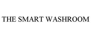 THE SMART WASHROOM trademark