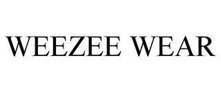 WEEZEE WEAR trademark