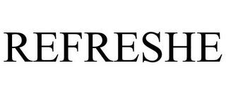 REFRESHE trademark