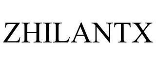 ZHILANTX trademark