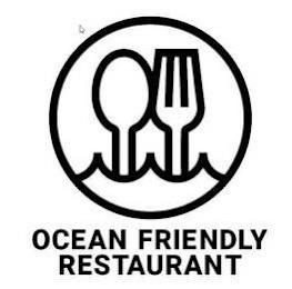 OCEAN FRIENDLY RESTAURANT trademark