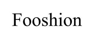 FOOSHION trademark