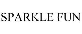 SPARKLE FUN trademark