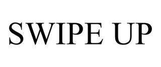 SWIPE UP trademark