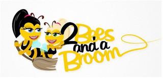 2 BEES AND A BROOM trademark