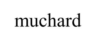 MUCHARD trademark