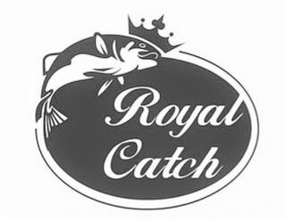 ROYAL CATCH trademark