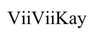 VIIVIIKAY trademark