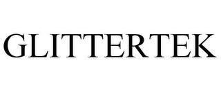 GLITTERTEK trademark