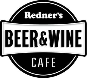 REDNER'S BEER & WINE CAFE trademark