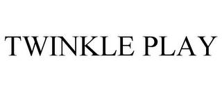 TWINKLE PLAY trademark