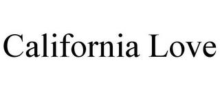 CALIFORNIA LOVE trademark