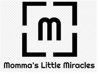 M MOMMA'S LITTLE MIRACLES trademark