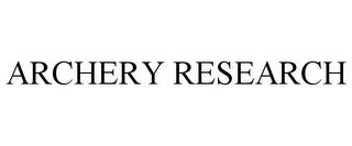 ARCHERY RESEARCH trademark