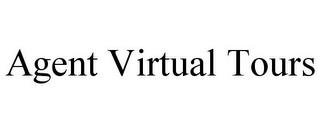 AGENT VIRTUAL TOURS trademark