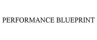 PERFORMANCE BLUEPRINT trademark