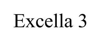 EXCELLA 3 trademark