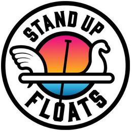 STAND UP FLOATS trademark