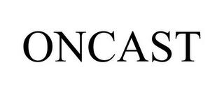 ONCAST trademark