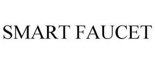 SMART FAUCET trademark