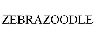 ZEBRAZOODLE trademark