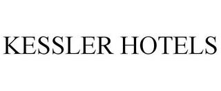 KESSLER HOTELS trademark