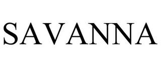 SAVANNA trademark