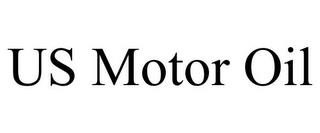 US MOTOR OIL trademark