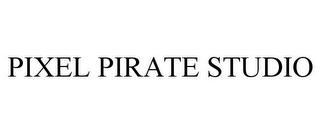 PIXEL PIRATE STUDIO trademark