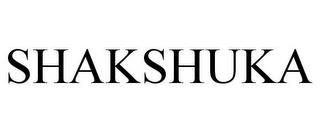 SHAKSHUKA trademark