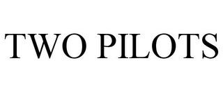 TWO PILOTS trademark