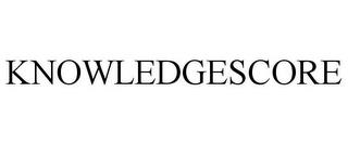 KNOWLEDGESCORE trademark