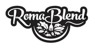 ROMABLEND trademark