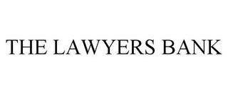 THE LAWYERS BANK trademark