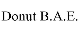 DONUT B.A.E. trademark