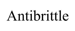 ANTIBRITTLE trademark