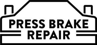 PRESS BRAKE REPAIR trademark