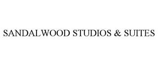 SANDALWOOD STUDIOS & SUITES trademark